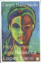 Boek kaft met de titel 'Het sterven van Rebecca Lopez Ikario' en een portret van een vrouw met een groene en bruine gezichtshelft.