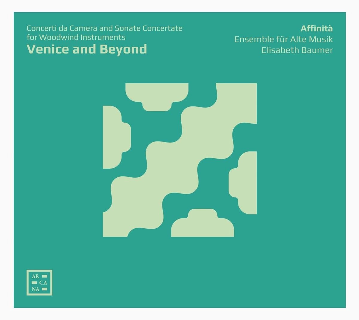 Affinita Ensemble Für Alte Musik & Elisabeth Baum - Venice And Beyond: Concerti Da Camera & Sonate (CD)