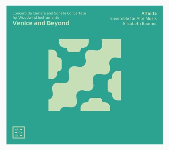 Affinita Ensemble Für Alte Musik & Elisabeth Baum - Venice And Beyond: Concerti Da Camera & Sonate Con (CD)