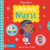 Campbell Superstars- When I'm a Nurse