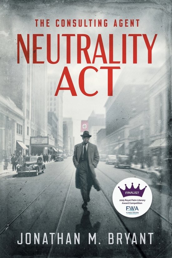 The Consulting Agent- Neutrality Act - cover