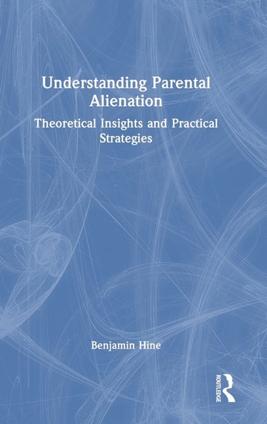 Understanding Parental Alienation - cover