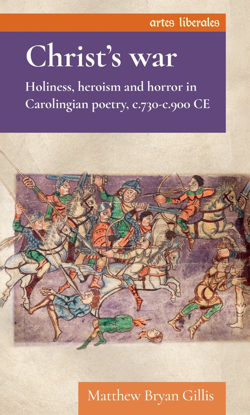 Boekomslag 'Christ's war' met een middeleeuwse illustratie van een cavaleriegevecht met ridders en paarden.