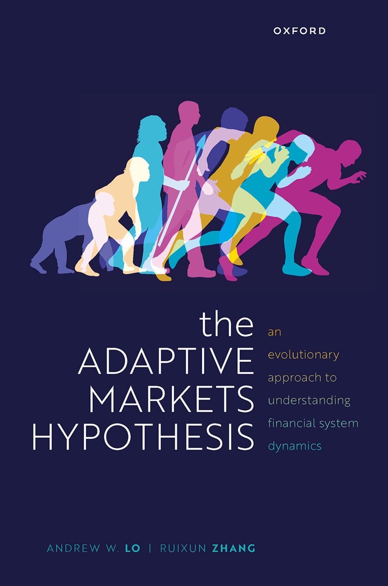 Clarendon Lectures In Finance-The Adaptive Markets Hypothesis