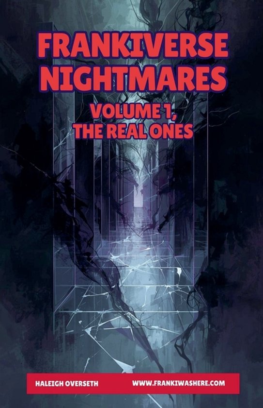 Frankiverse Nightmares- FrankiVerse Nightmares Volume 1, The ... - cover