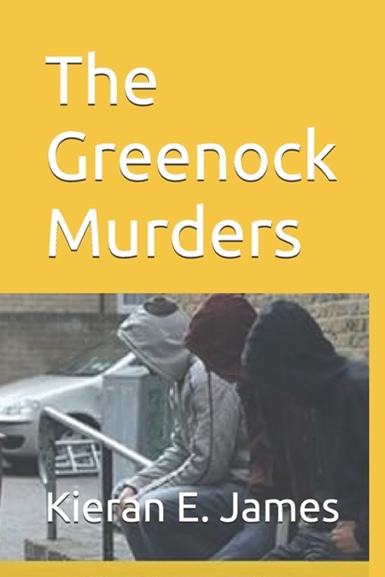 The DS Summers Murder Series (Scottish Noir)-The Greenock Mu ... - cover