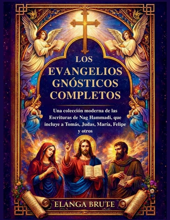 De complete gnostische evangeliën