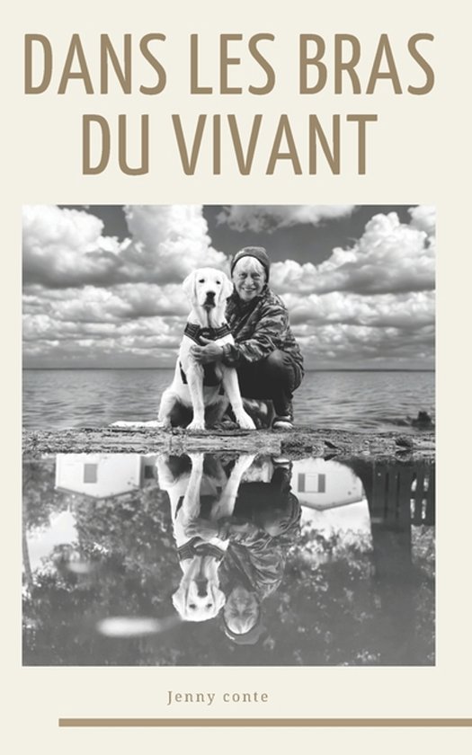Dans les bras du vivant - cover