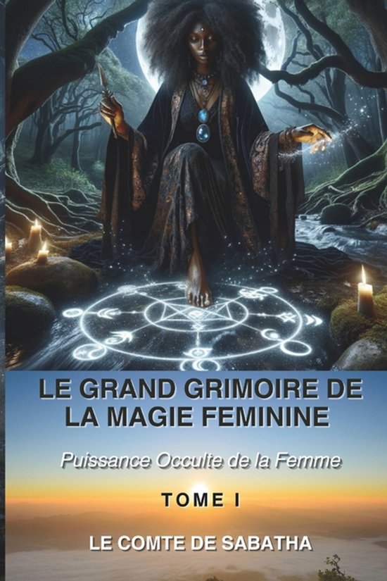 Le Grand Grimoire de la Magie Féminine - cover