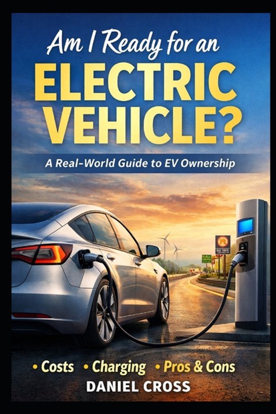 Am I Ready for an Electric Vehicle? - cover