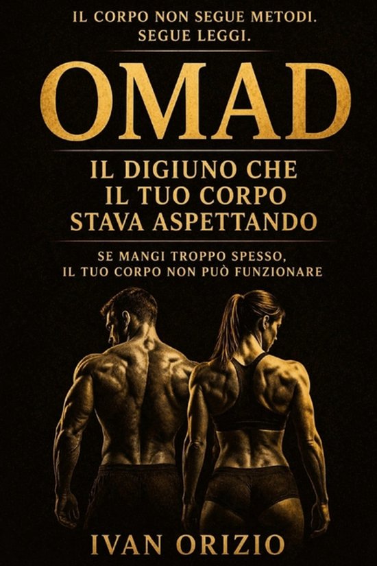 Le Leggi Biologiche del Corpo- OMAD - Il Digiuno che il Tuo  ... - cover