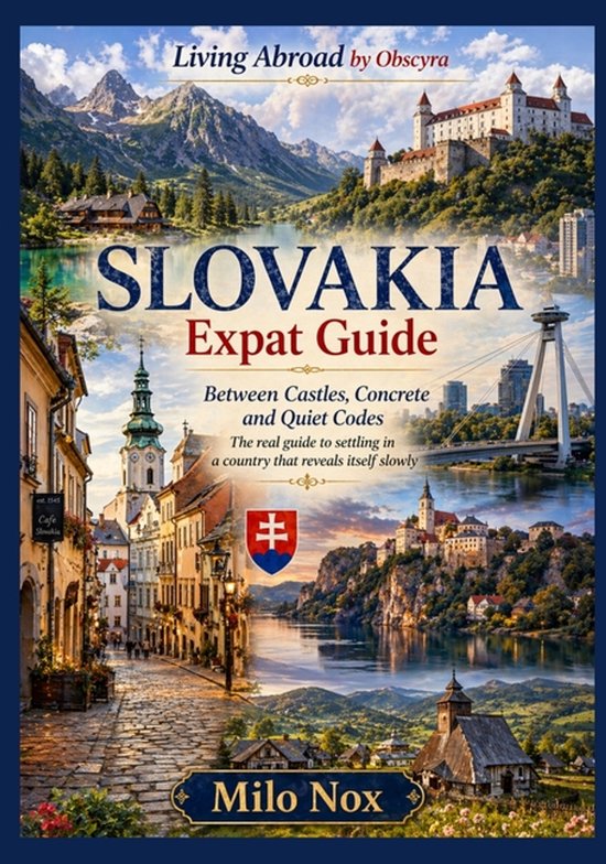 Living Abroad by Obscyra- SLOVAKIA Expat Guide - cover