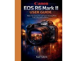 Canon EOS R6 Mark II User Guide