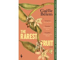The Rarest Fruit