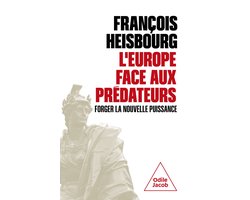 L' Europe face aux prédateurs