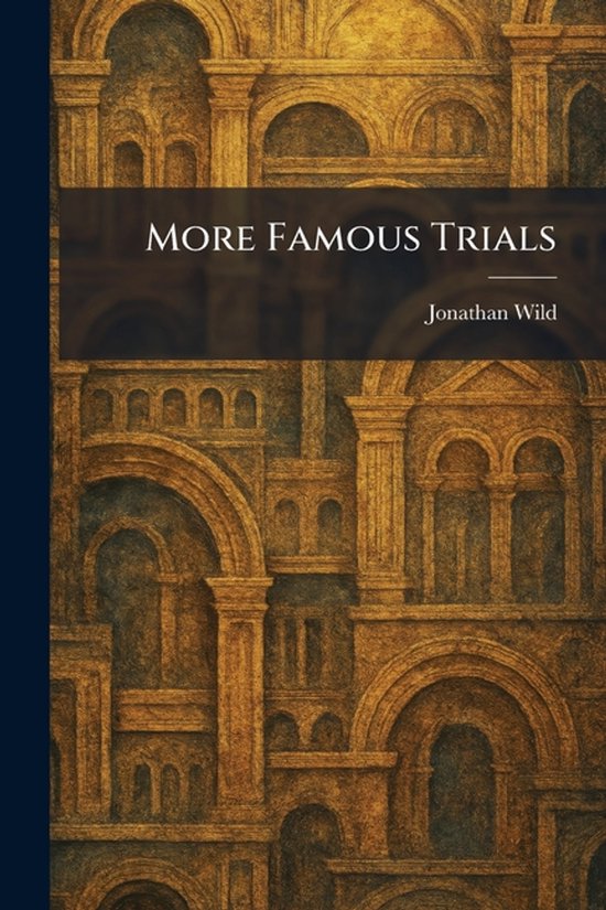More Famous Trials