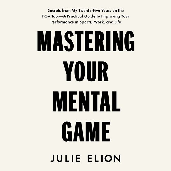 Mastering Your Mental Game - cover