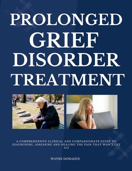 Prolonged Grief Disorder Treatment - cover