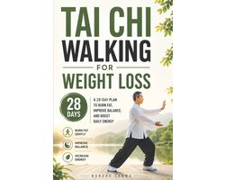 Tai Chi Walking for Weight Loss