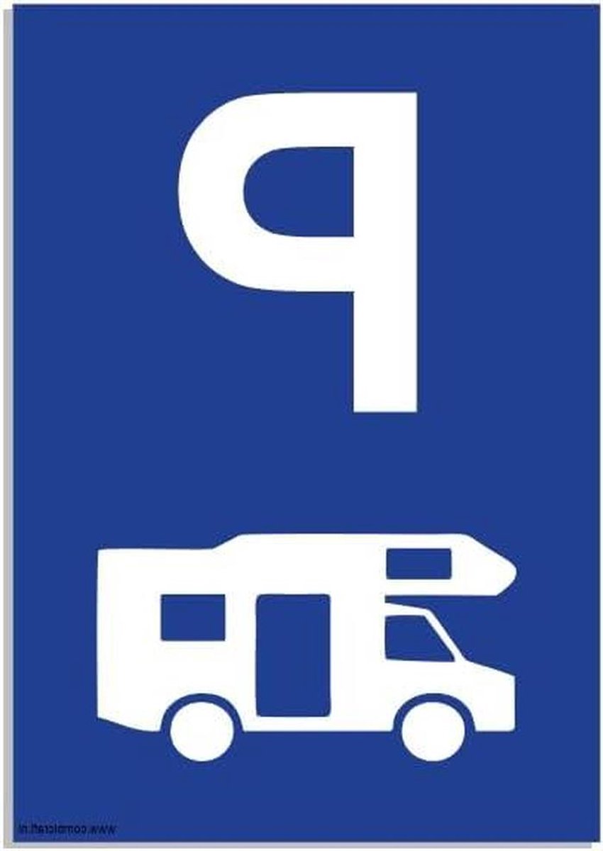 Parkeerplaats Bord - Camper Aanduiding - Ruimte Markeren - Weerbestendig Aluminium - 21x30cm - Blauw