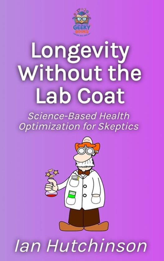 Longevity Without the Lab Coat - cover