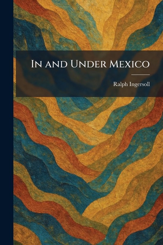 In and Under Mexico - cover