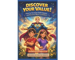 Discover your value ! How to increase self-esteem and become more confident