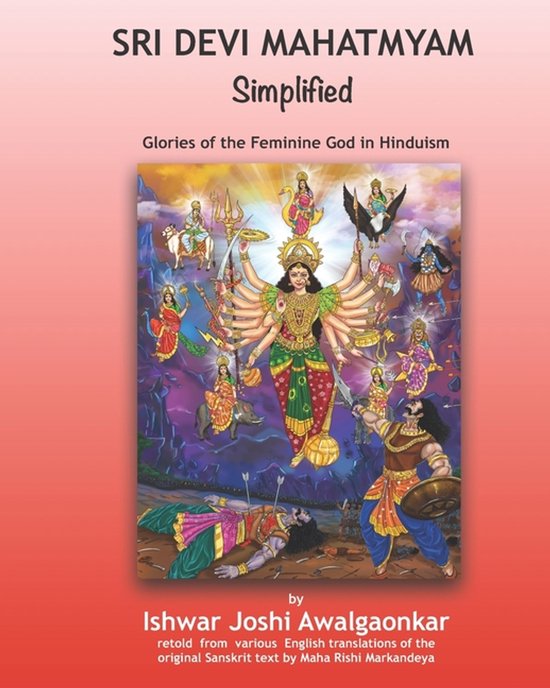 Hindu Dharma Simplified- Sri Devi Mahatmyam for Kids