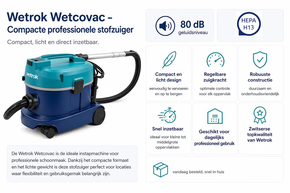 Wetrok Wetcovac instapmodel, compact en licht met regelbare zuigkracht