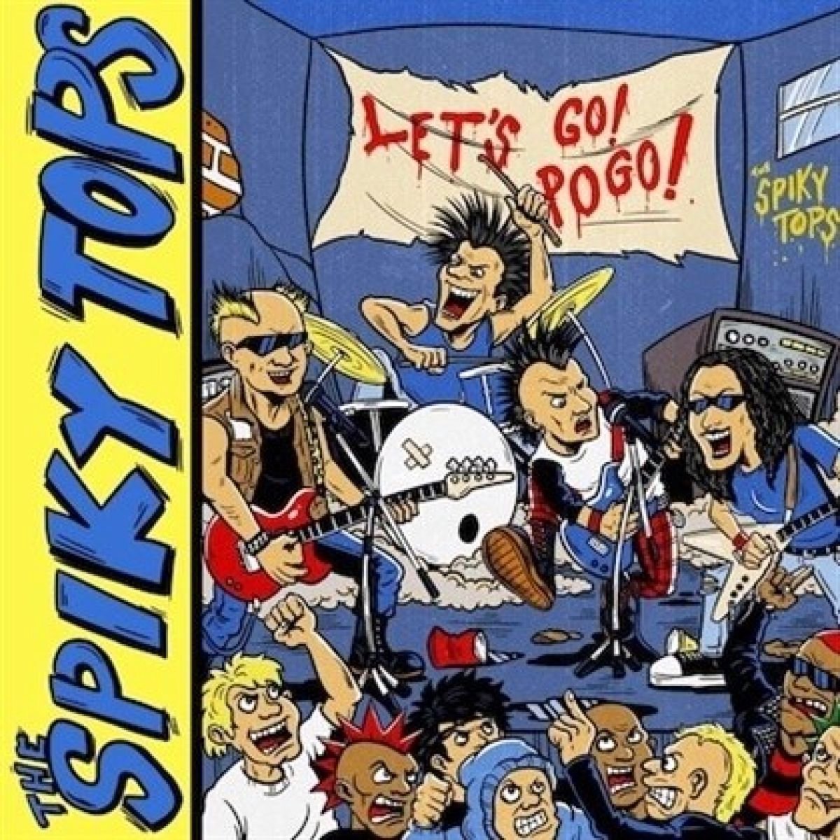 Spiky Tops - Let's Go Pogo (7" Single)