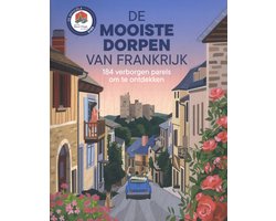 De mooiste dorpen van Frankrijk