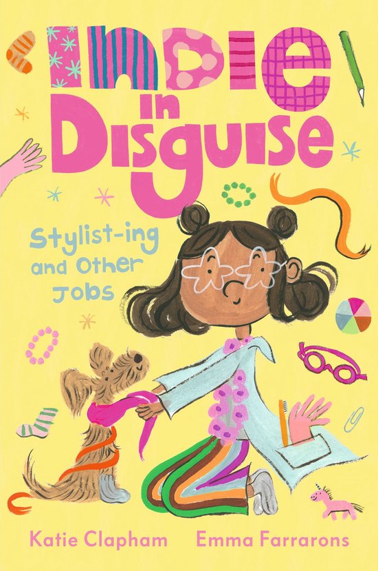 Indie in Disguise: Stylist-ing and Other Jobs - cover