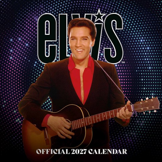 Elvis Presley avec une guitare, veste noire et chemise rouge sur la couverture du calendrier officiel 2027.