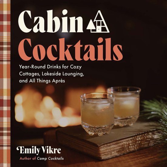 Great Outdoor Cooking- Cabin Cocktails - cover