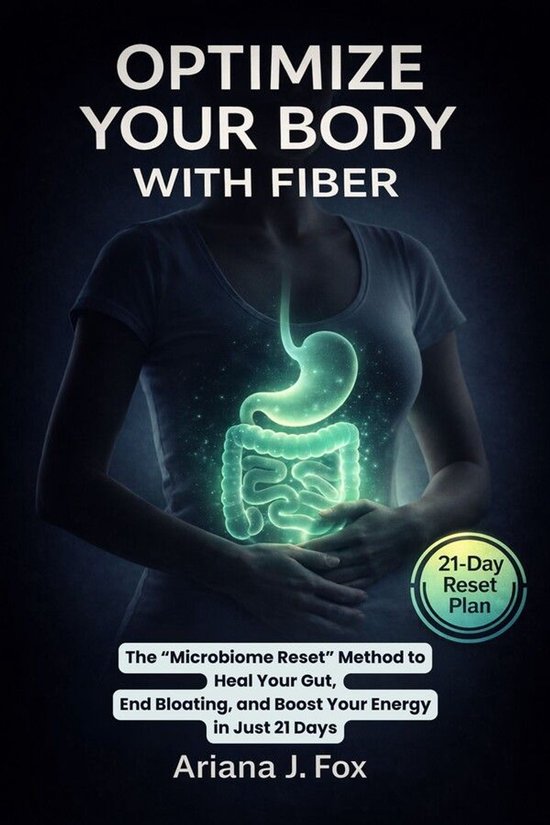 Optimize Your Body With Fiber - cover