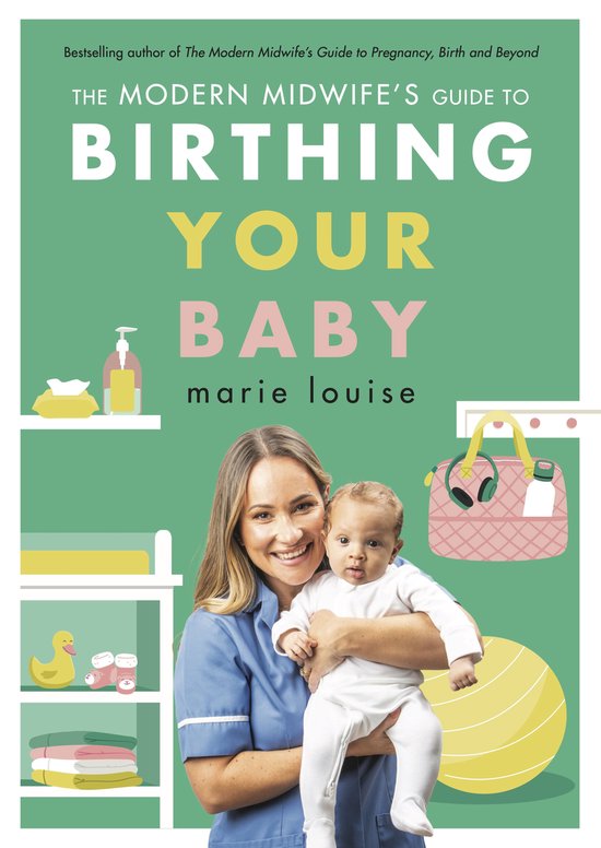 The Modern Midwife's Guide to Birthing Your Baby - cover