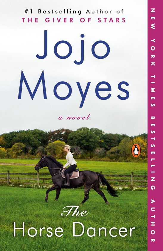 De omslag van 'The Horse Dancer' van Jojo Moyes met op een paard een blonde vrouw met een witte top en een beige zadel. De tekst 'The Horse Dancer' en 'Jojo Moyes' staat groot op de omslag.