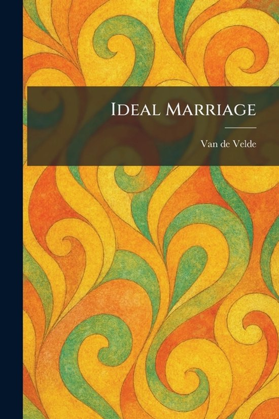 Ideal Marriage - cover