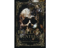 The Death Duet: Book 1- Hollow Huntress