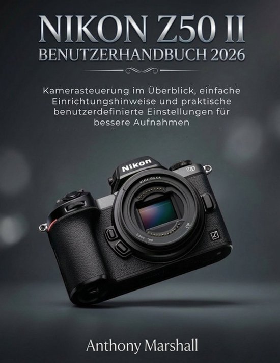 Nikon Z50 II Benutzerhandbuch 2026 - cover