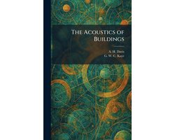 The Acoustics of Buildings