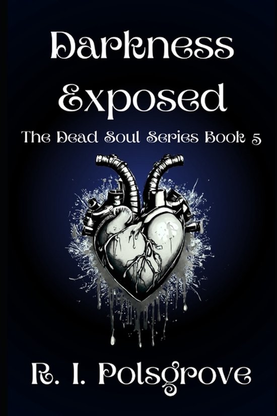The Dead Soul- Darkness Exposed - cover