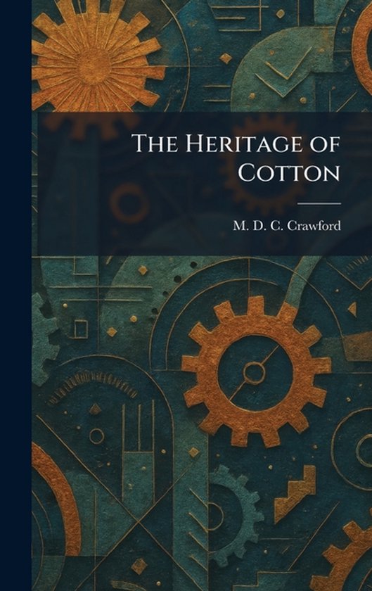 The Heritage of Cotton - cover