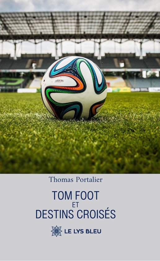 Tom foot et destins croisés - cover
