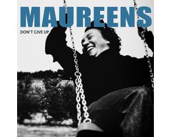 The Maureens - Don't Give Up (LP)