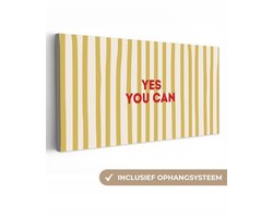 Canvas schilderij 200x100 cm - Exclusieve wanddecoratie Strepen - Abstract - Yes you can - Rood - Muurdecoratie woonkamer - Slaapkamer decoratie - Kamer accessoires - Schilderijen op canvas