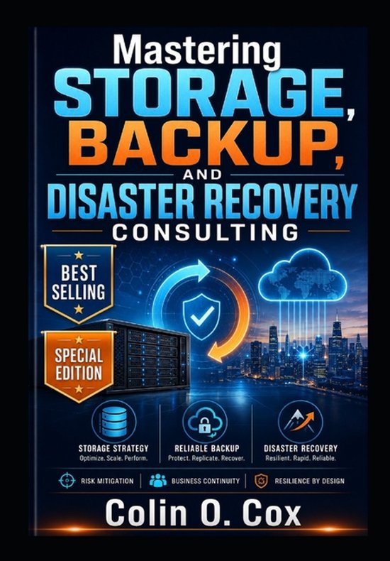 Storage and Data Management Mastery- Mastering Storage, Back ... - cover