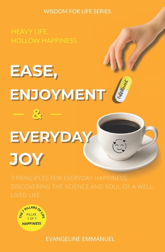 Ease, Enjoyment & Everyday Joy - cover