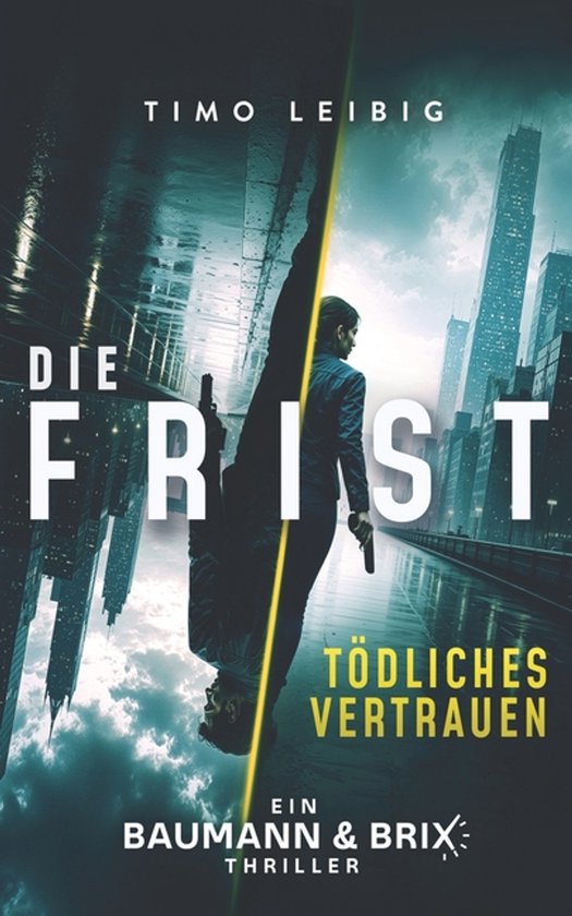 Baumann Und Brix-Die Frist - cover