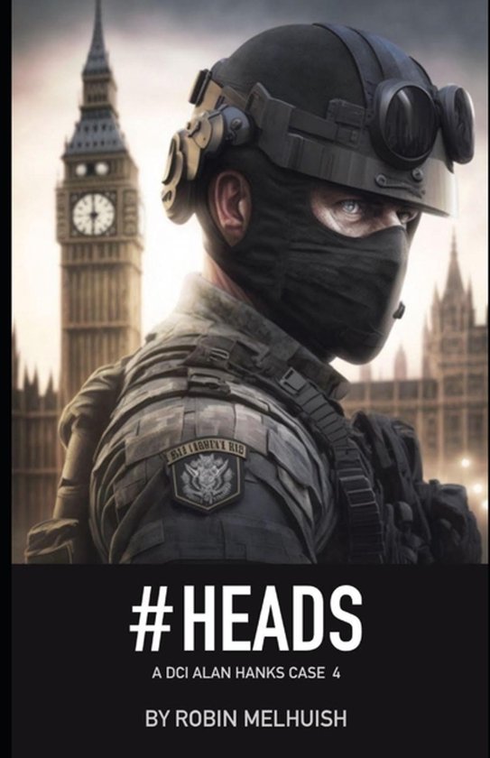 DCI Alan Hanks- #Heads - cover